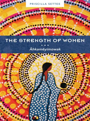 cover image of The Strength of Women